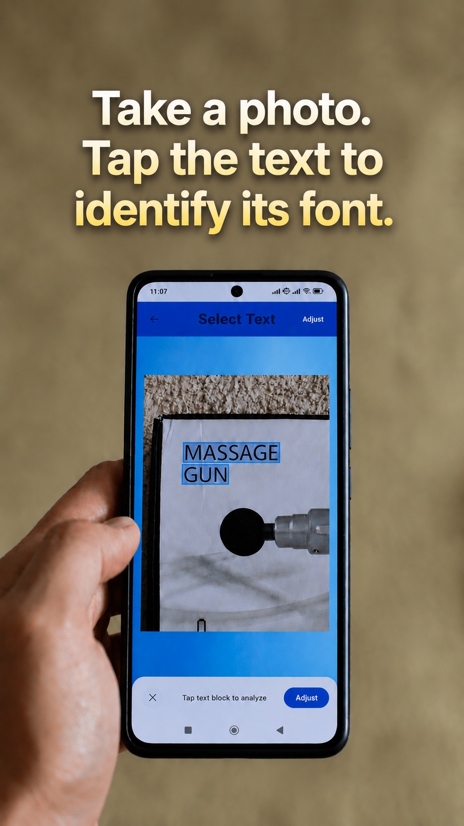 Take a photo and tap the text to identify its font